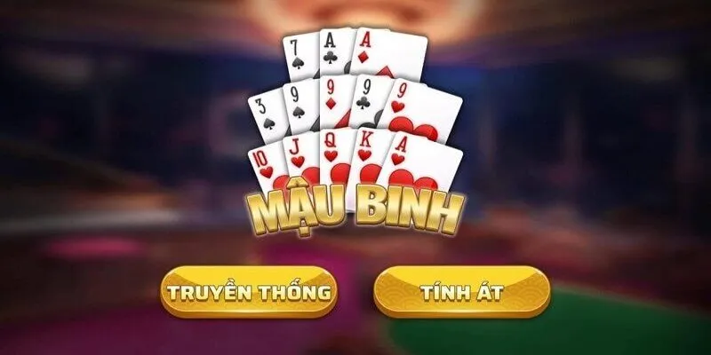 Nội dung chính của game bài Mậu Binh Online