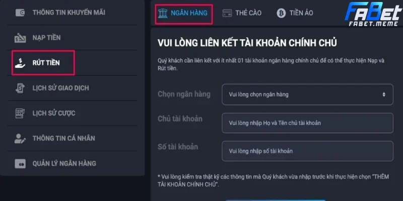 Hướng dẫn rút tiền FABET thông qua account ngân hàng